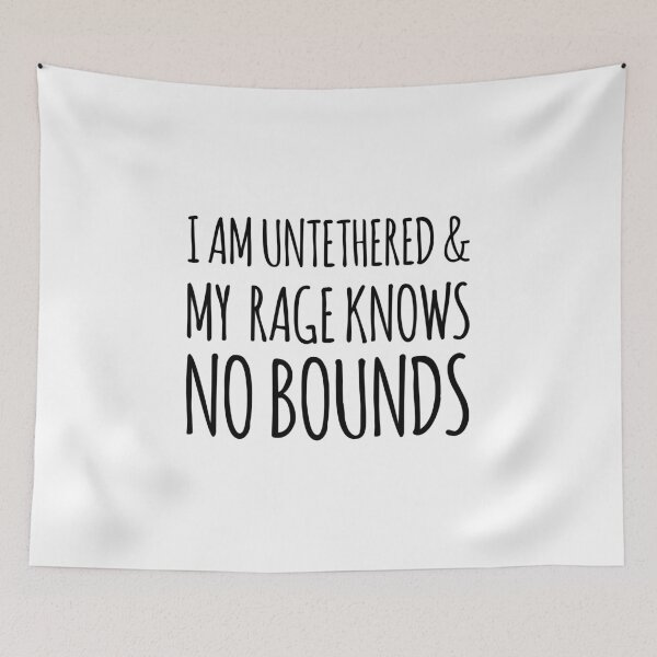 Item preview, I am untethered and my rage knows no bounds! IASIP It's Always Sunny Dennis Quote designed and sold by MemeRehab.