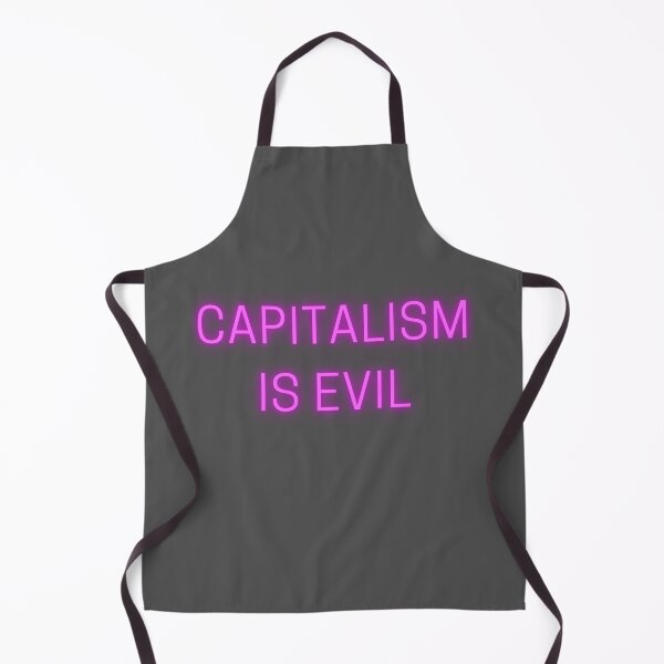 Item preview, Capitalism is Evil designed and sold by Zoranzi.