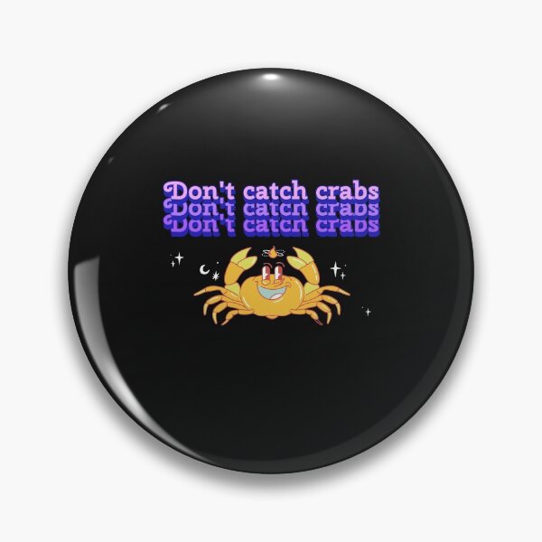 Item preview, Funny Don't Catch Crabs designed and sold by RachelWills.
