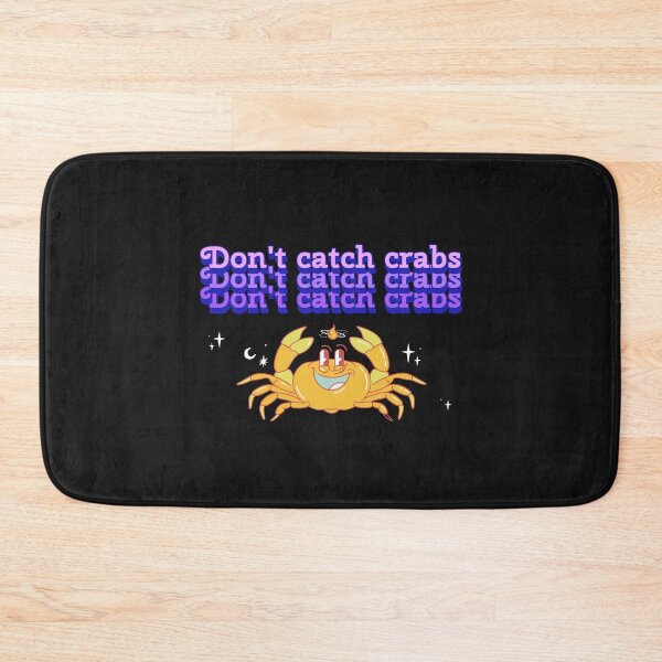 Item preview, Funny Don't Catch Crabs designed and sold by RachelWills.
