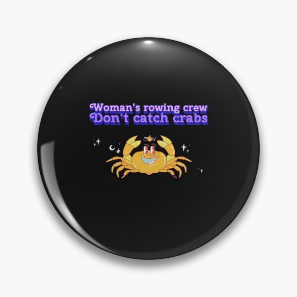 Item preview, Funny Woman's Rowing Crew Don't Catch Crabs designed and sold by RachelWills.
