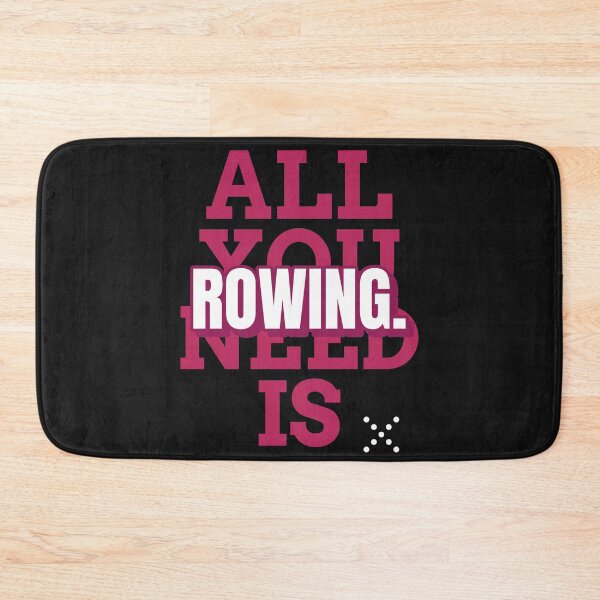 Item preview, All You Need Is Rowing designed and sold by RachelWills.