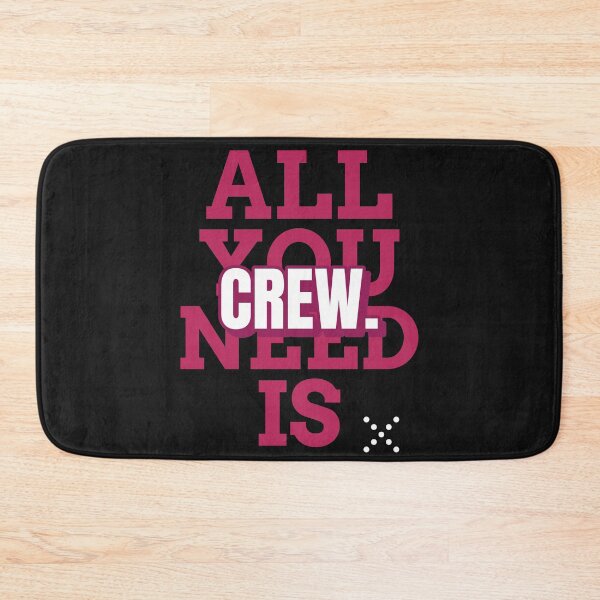 Item preview, All You Need Is Crew designed and sold by RachelWills.