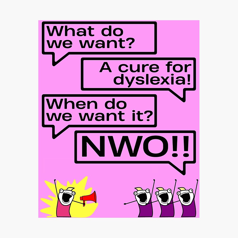 A Cure For Dyslexia Women Poster By Dutchdesign2020 Redbubble