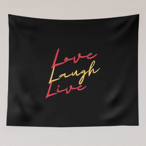 Item preview, Love Live Laugh designed and sold by StormyMuse.
