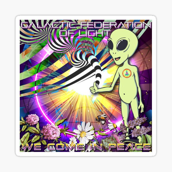 Galactic Federation of Light :: We Come In Peace 2 Sticker