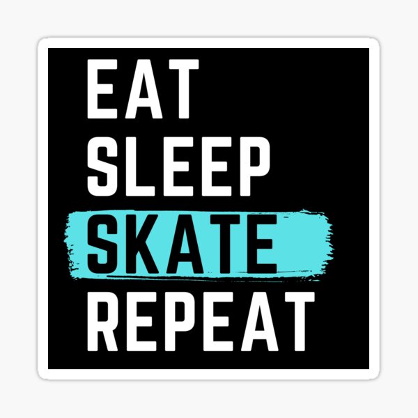 Eat Sleep Skate Repeat Sticker  roller skate accessories – wonderskater