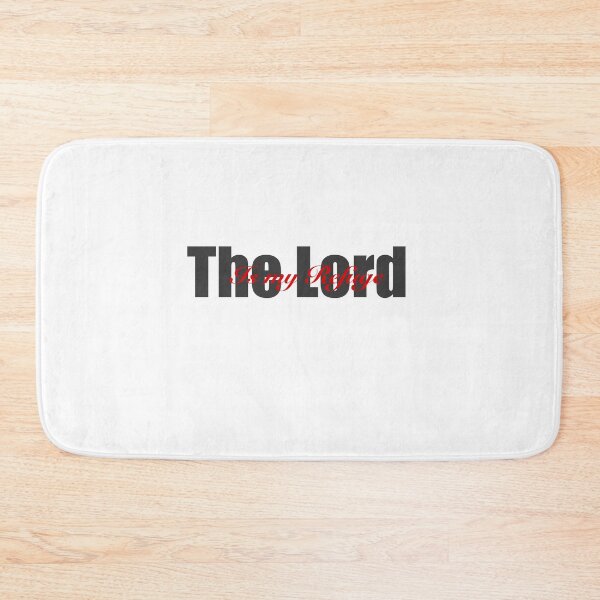 Item preview, The Lord is my Refuge designed and sold by NoraciousEmpire.