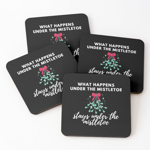Item preview, What Happens Under The Mistletoe Stays Under The Mistletoe designed and sold by Kindology.