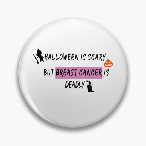 Item preview, halloween is scary but breast cancer is deadly, breast cancer awareness month, family shirt. motivational tee  designed and sold by Aymanex1.