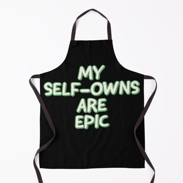 Item preview, My Self-Owns are Epic designed and sold by wildjellybeans.