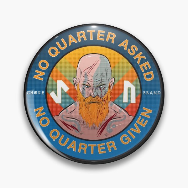 Item preview, No Quarter Asked or Given designed and sold by CHOKEBRAND.