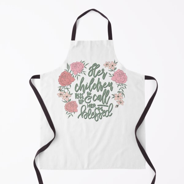 Item preview, Her Children Rise Up and Call Her Blessed, Proverbs 31:28 © GraphicLoveShop designed and sold by Graphic Love Shop.