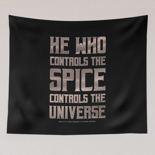 Item preview, Dune - He who controls the Spice controls the universe (Light) - designed and sold by Printerially.