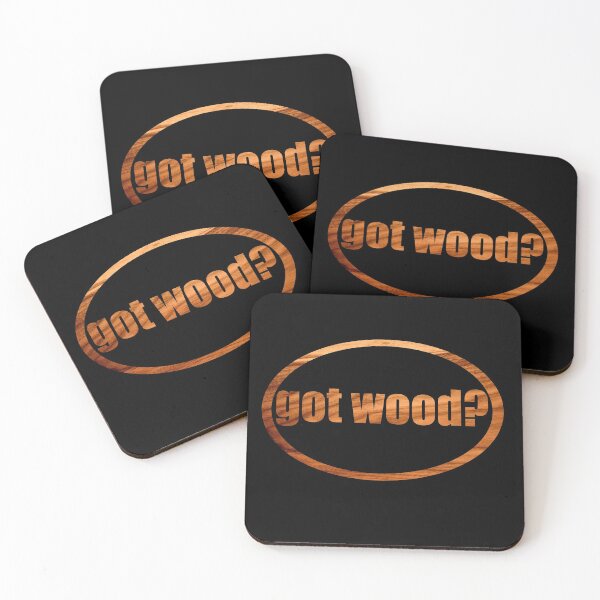 Item preview, Got wood? Wood grain designed and sold by Tiggyplay.