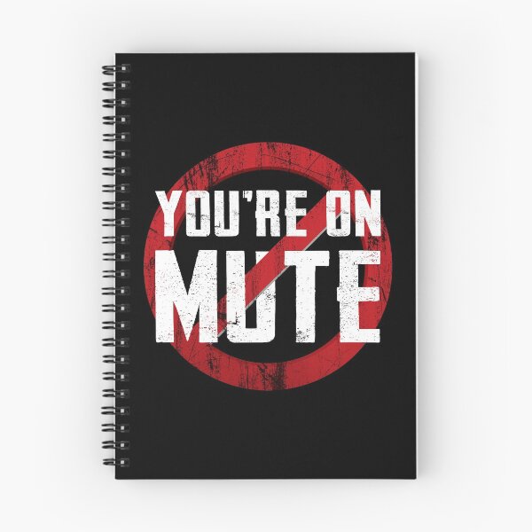 Item preview, You're On Mute  designed and sold by Thedoode.