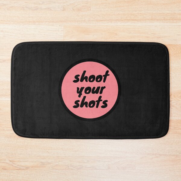Item preview,  SHOOT YOUR SHOTS designed and sold by TrinityGIRL.