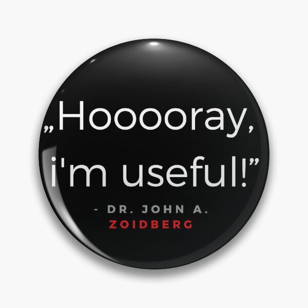 Item preview, Hooooray, im useful! - Dr. Zoidberg quota designed and sold by ubaDesigns.