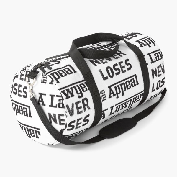 Item preview, A Lawyer Never Loses His Appeal designed and sold by 4AllTimes.