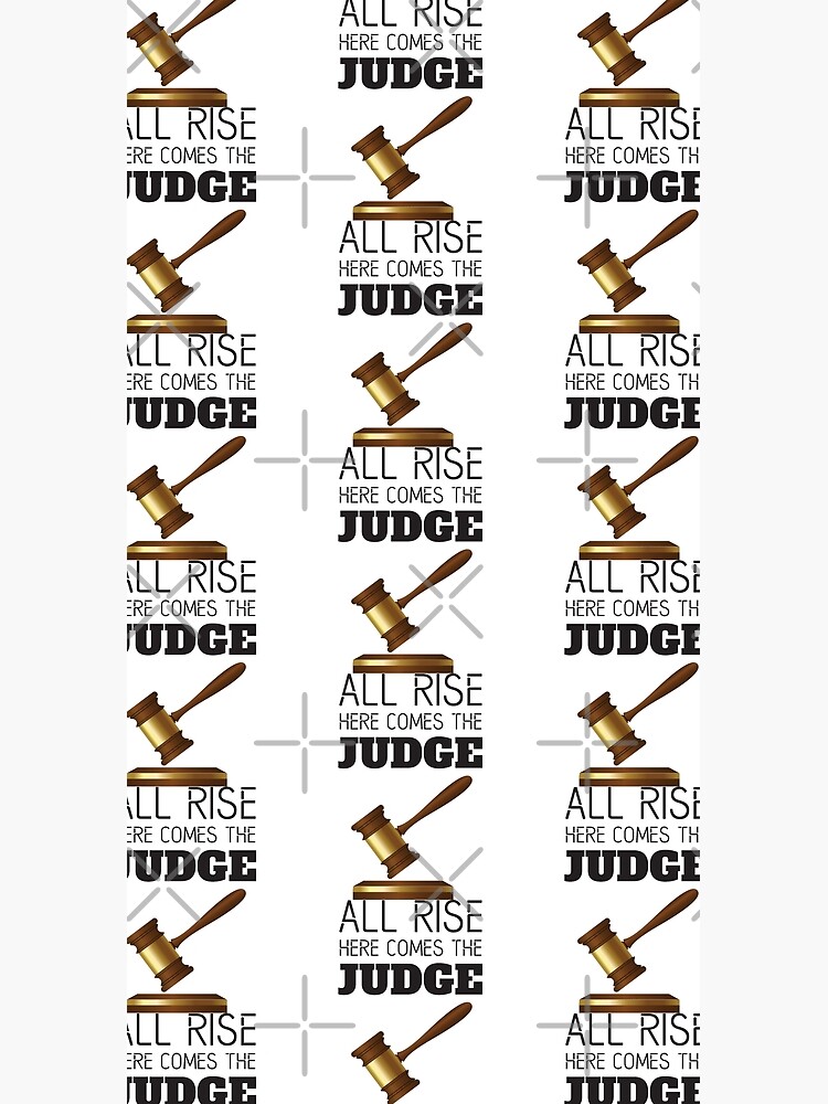 All Rise Here Comes The Judge Essential T-Shirt for Sale by 4AllTimes