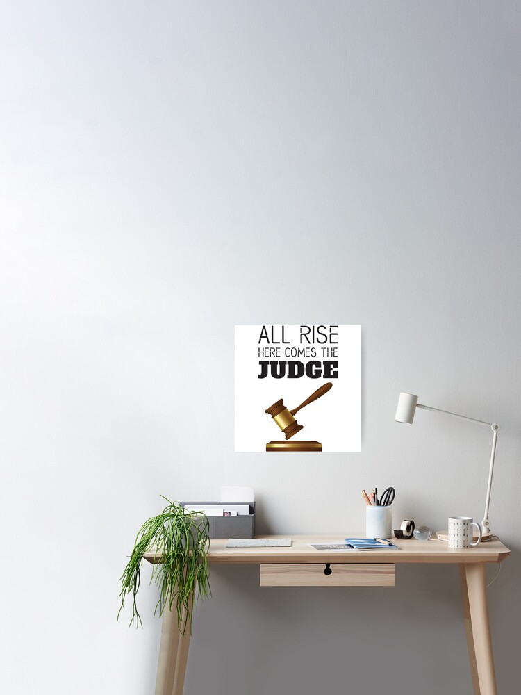 All Rise Here Comes The Judge | Poster