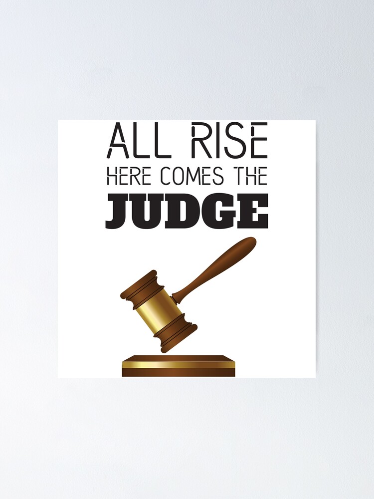 All Rise Here Comes The Judge | Poster