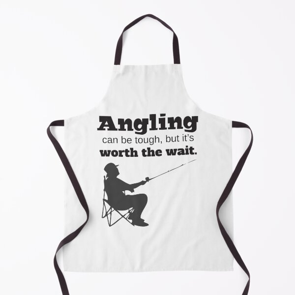 Item preview, Angling Can Be Tough, But It's Worth The Wait designed and sold by 4AllTimes.