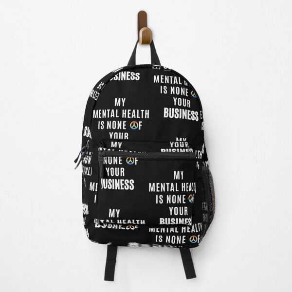 Item preview, My Mental Health is none of your Business Pride/Equality Awareness designed and sold by SAVWIS.