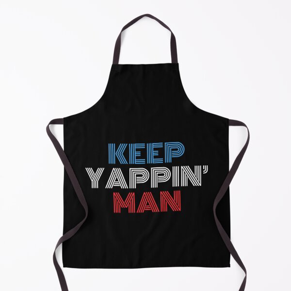 Item preview, Keep Yappin' Man designed and sold by RandomStuffShop.