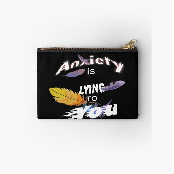 Item preview, Anxiety is Lying to You Black designed and sold by DanRune.
