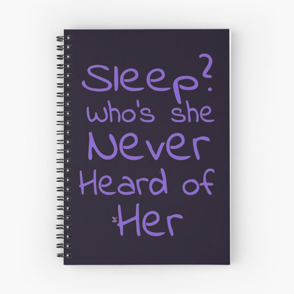 Item preview, Sleep? Who’s she never heard of her (version 12) designed and sold by -Solarly-.