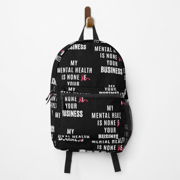 Item preview, My Mental Health is none of your Business for Cancer Awareness designed and sold by SAVWIS.