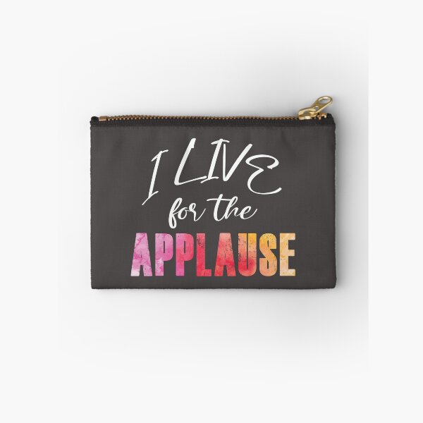 Item preview, I Live For The Applause Watercolor designed and sold by KristyBDesigns.