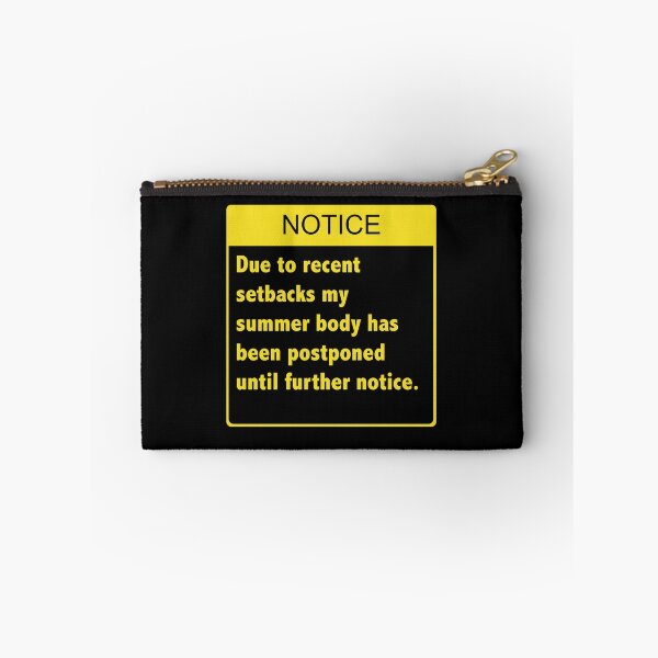 Item preview, Notice - Beach Body Postponed Funny summer body design designed and sold by CreatedbyJR.