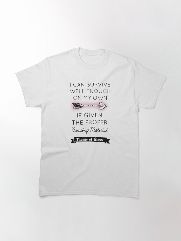 Alternate view of Throne of Glass - Quote Classic T-Shirt