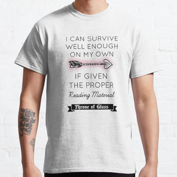 Throne of Glass - Quote Classic T-Shirt