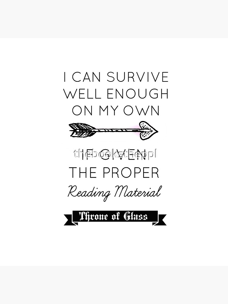 Throne of Glass - Quote by thebookstheppl