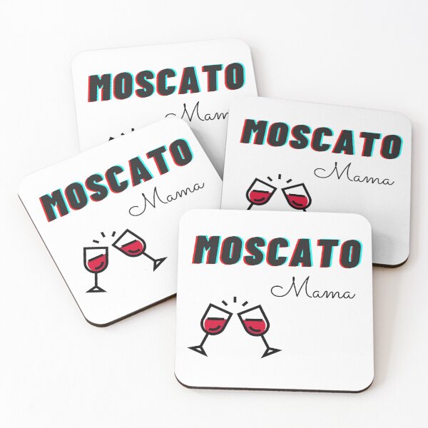 Item preview, Moscato Mama, Wine drinkers love Moscato.  Raise your glasses, Cheers. designed and sold by OptimysticGifts.