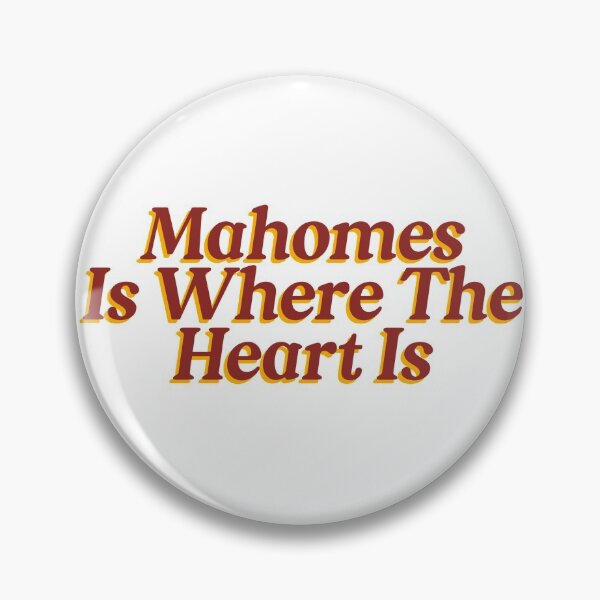 Item preview, Mahomes is Where the Heart is designed and sold by Nat’s  Niche.