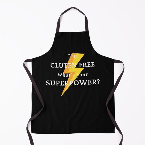 Item preview, I'm gluten free. What's your superpower? designed and sold by GlutenFreeTee.