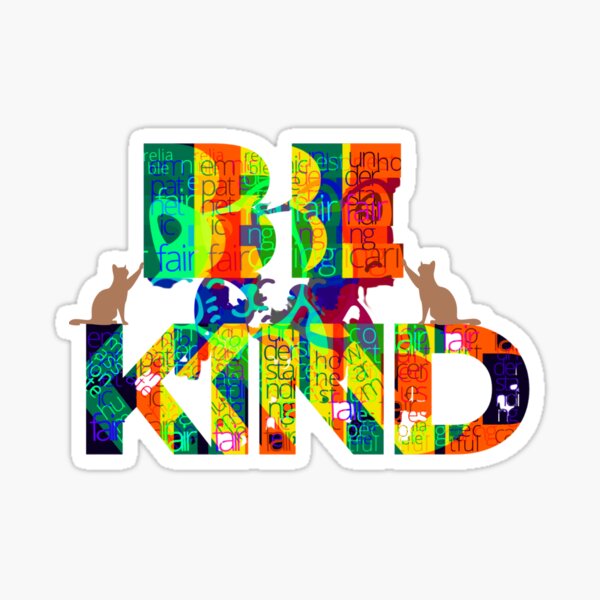 "Be Kind" cat art for cat Lovers Sticker