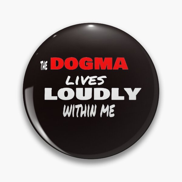 Item preview, the dogma lives loudly within me designed and sold by 0umStore.