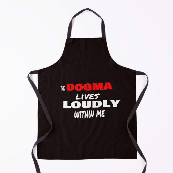 Item preview, the dogma lives loudly within me designed and sold by 0umStore.