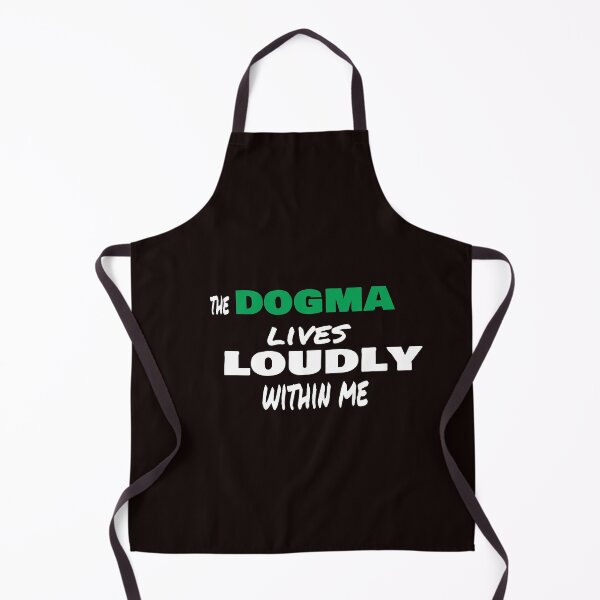 Item preview, The dogma lives loudly within me designed and sold by 0umStore.