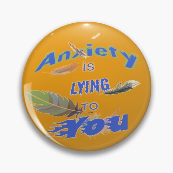 Item preview, Anxiety is Lying to You Blue Font designed and sold by DanRune.