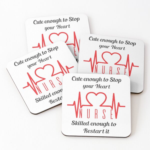 Item preview, Cute Enough To Stop Your Heart Skilled Enough To Restart It, Nurse designed and sold by 4AllTimes.