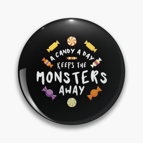 Item preview, A candy a day keeps the monsters away - Halloween quote and spooky halloween monsters designed and sold by LookFrog.