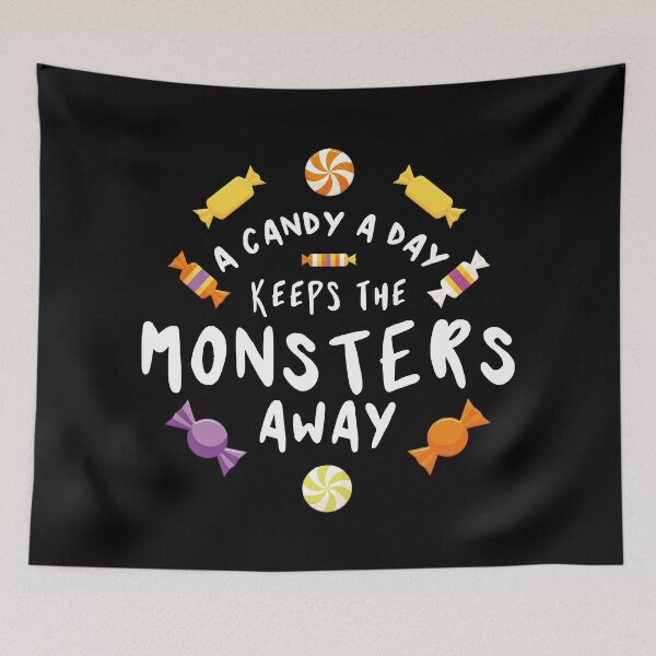 Item preview, A candy a day keeps the monsters away - Halloween quote and spooky halloween monsters designed and sold by LookFrog.