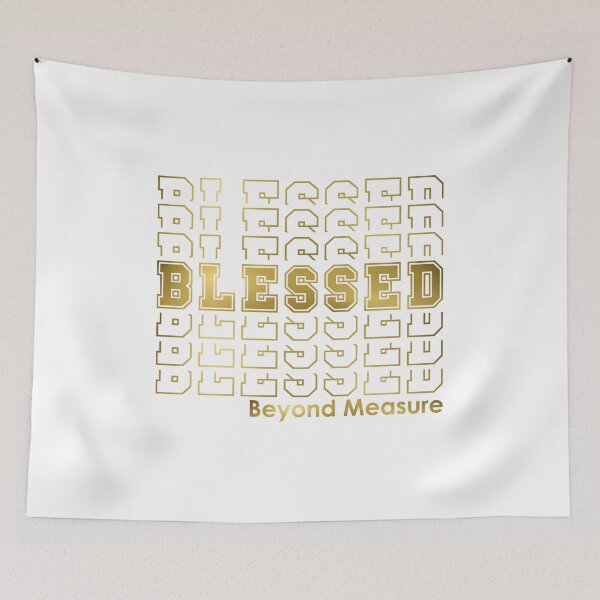 Item preview, BLESSED Beyond Measure | Christian Retro Repeat White Gold designed and sold by 4wordsmovement.
