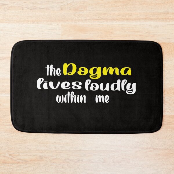 Item preview, The dogma lives loudly within me designed and sold by 0umStore.